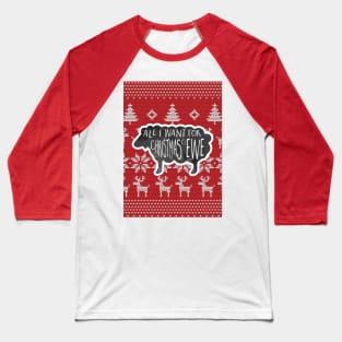 Ugly Christmas Sweater - All I want for Christmas is ewe - A funny holiday design with a punny phrase, a sheep atop a Christmas sweater background with a funny phrase for the holidays Baseball T-Shirt